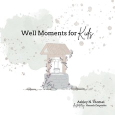 Well Moments for Kids