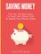 Saving Money