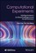 Computational Experiments