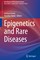 Epigenetics and Rare Diseases