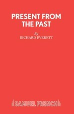Present From The Past - A Play