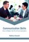 Communication Skills: How to Master the Art of Communication