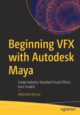 Beginning Vfx with Autodesk Maya