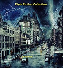 Flash Fiction Collection