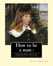 How to be a man