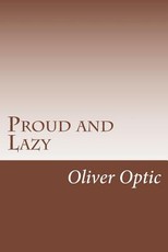 Proud and Lazy