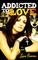 Addicted to Love