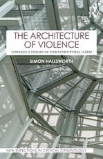 The Architecture of Violence