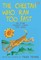 The Cheetah Who Ran Too Fast
