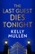 The Last Guest Dies Tonight