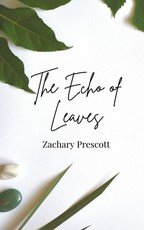 The Echo of Leaves