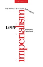 Imperialism, The Highest Stage of Capitalism
