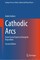 Cathodic Arcs