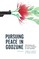 Pursuing Peace in Godzone