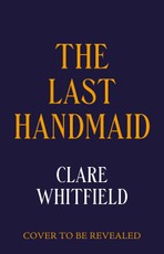 The Last Handmaid