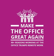 Make the Office Great Again