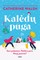 Kalėdų pūga (knyga su defektais)