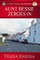 Aunt Bessie Zeroes In
