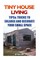Tiny House Living