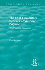 The Lost Elementary Schools of Victorian England