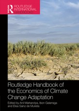 Routledge Handbook of the Economics of Climate Change Adapta