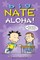 Big Nate: Aloha!