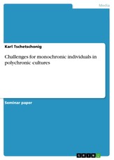 Tschetschonig, K: Challenges for monochronic individuals in