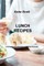 Lunch Recipes