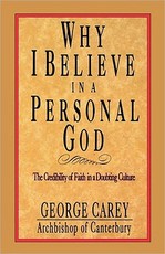 Why I Believe in a Personal God