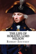The Life of Horatio, Lord Nelson