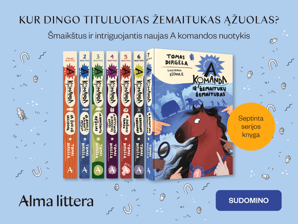 A komanda ir žemaitukų žemaitukas. Septintas nuotykis