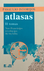 Pasaulio istorijos atlasas. II tomas