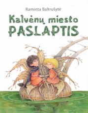 Kalvėnų miesto paslaptis