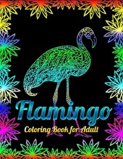 Flamingo Coloring Book for Adults
