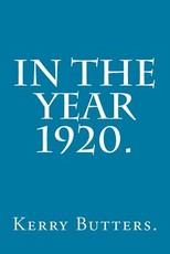 In the Year 1920.