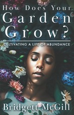 How Does Your Garden Grow?