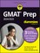 GMAT Prep 2024 for Dummies with Online Practice