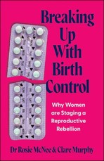 Breaking Up with Birth Control