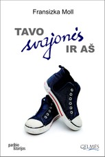 Tavo svajonės ir aš