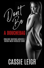 Don't Be a Douchebag