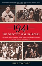 1941--The Greatest Year in Sports