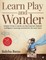 Learn Play and Wonder