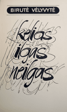 Kelias ilgas neilgas