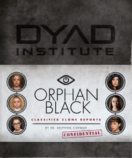 Cormier, D: Orphan Black Classified Clone Reports