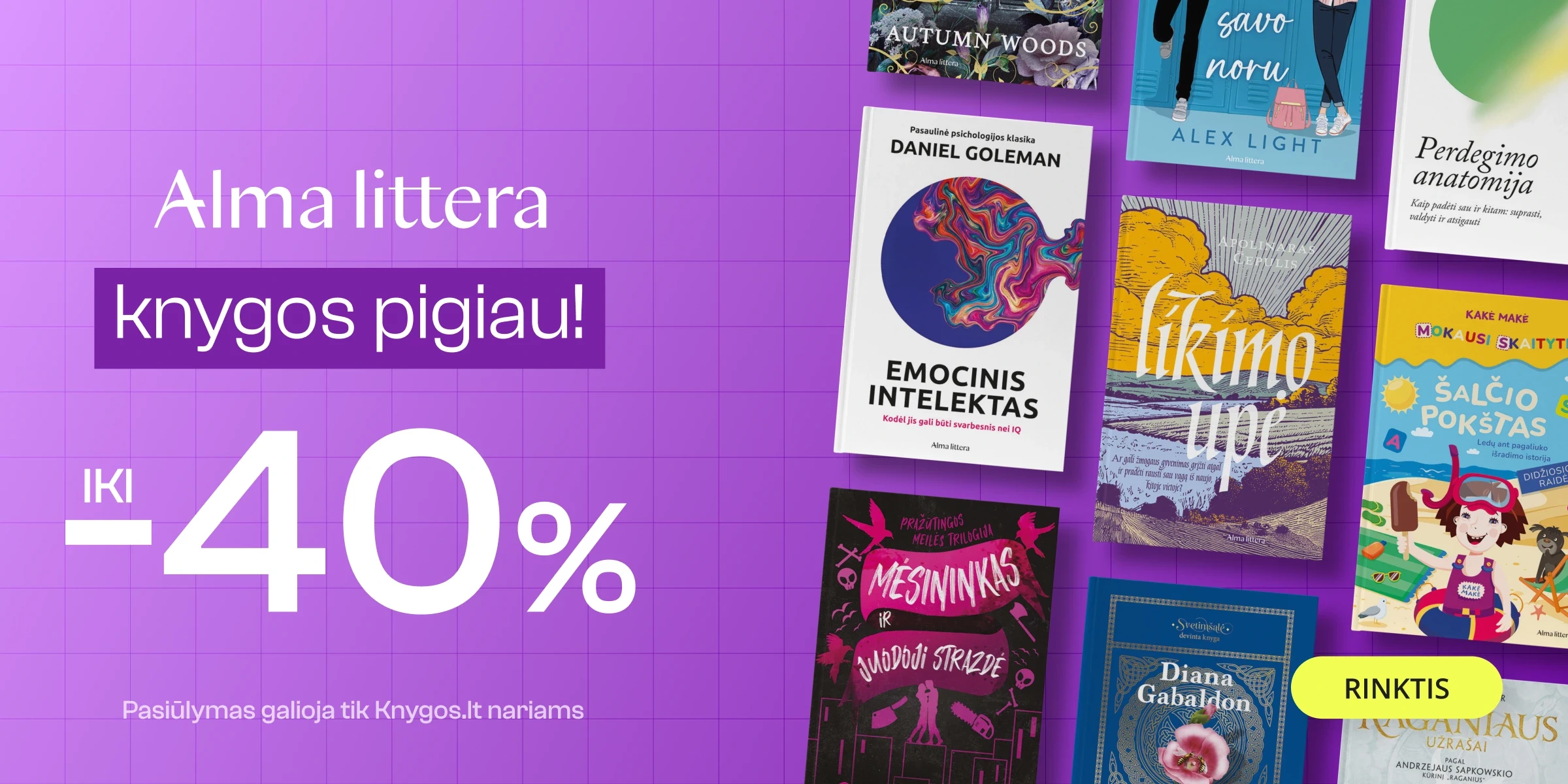 GEROS KAINOS leidyklos ALMA LITTERA knygoms!