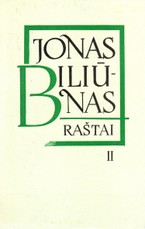 Jonas Biliūnas. Raštai II tomas