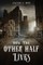 How the Other Half Lives