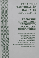 Pabaltijo tautodailės raida ir problemos