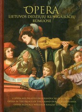 Opera Lietuvos didžiųjų kunigaikščių rūmuose