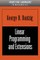 Linear Programming and Extensions